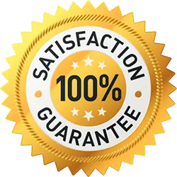 Your Satisfaction Guaranteed!